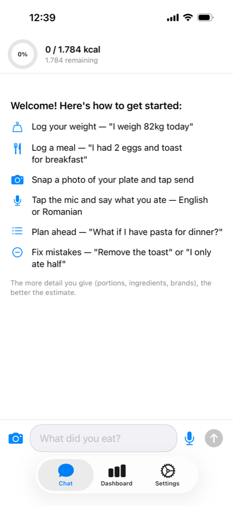 Welcome screen listing what you can do: log weight, log a meal, snap a photo, use the mic, plan ahead, fix mistakes.